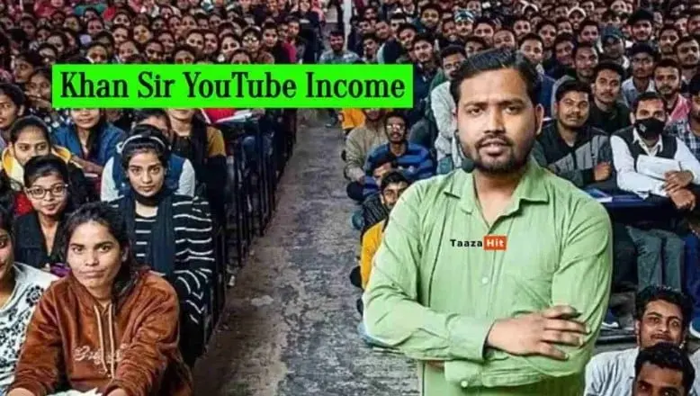 Khan Sir's YouTube Income